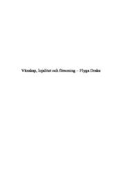 Vänskap, lojalitet och försoning – Flyga Drake | Svenska